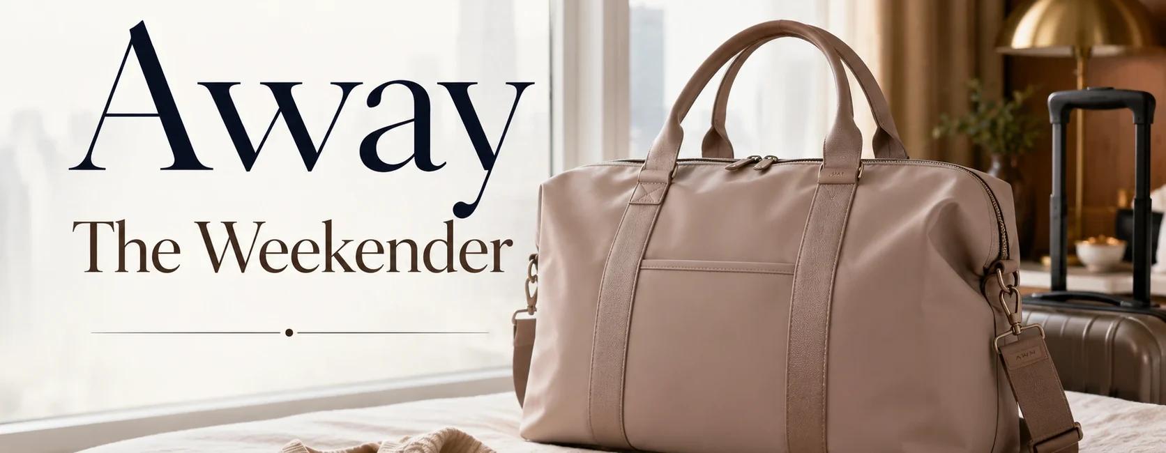 Away The Weekender