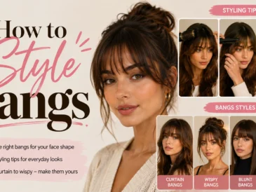 How to Style Bangs