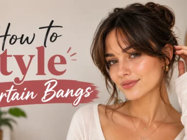 How to Style Curtain Bangs